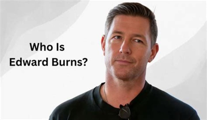 Edward Burns’s Wife: Who is Edward Burns Dating?