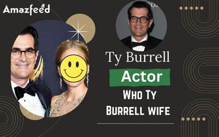 Ty Burrell’s Wife: Who is Ty Burrell Dating?